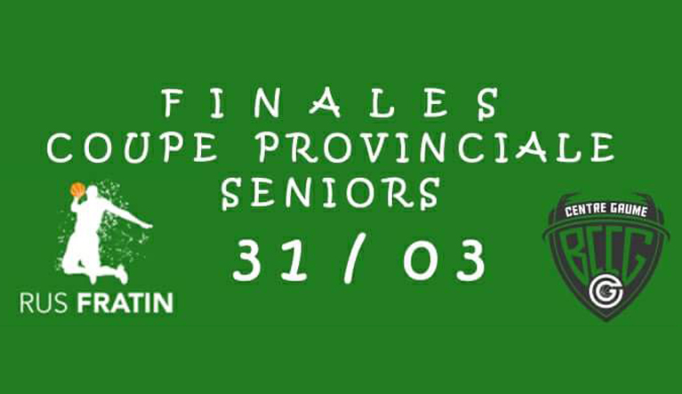 Finale coupe provinciale seniors 31/03/2018